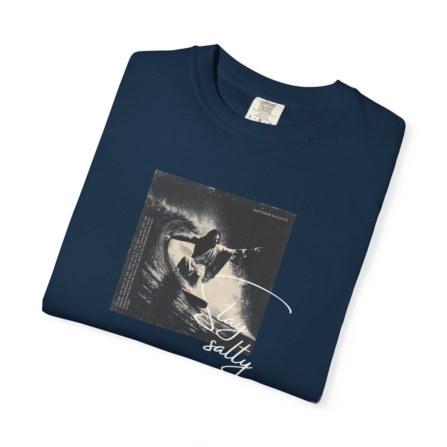 Stay Salty Surfer Tee – Script Christian Beachwear Matthew 5:13
