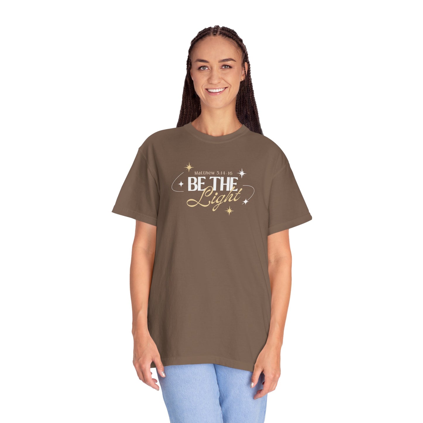 Be The Light T-Shirt For Men And Woman