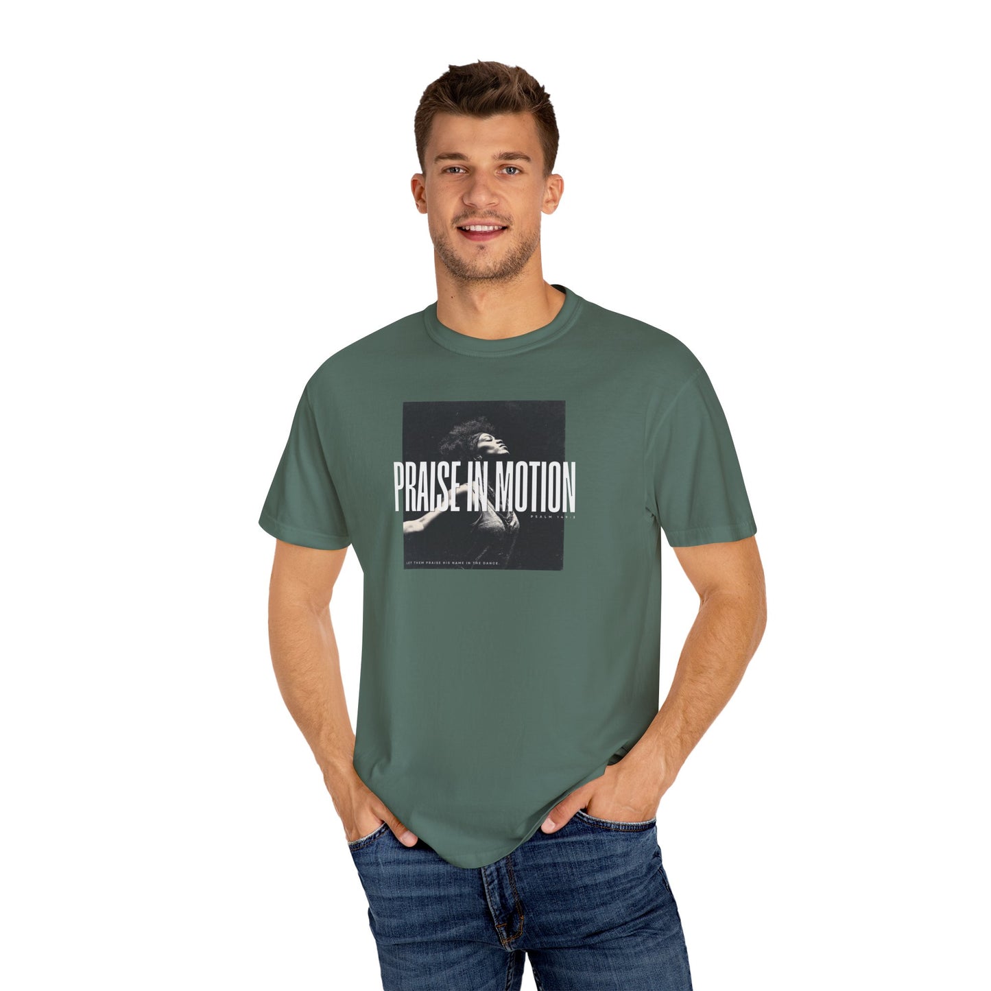 Praise in Motion – Soft Christian Tee with Psalm 149:3