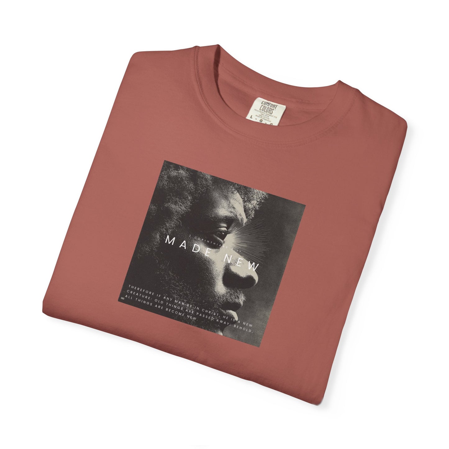 Made New Tee – 2 Corinthians 5:17 Christian Renewal T-Shirt