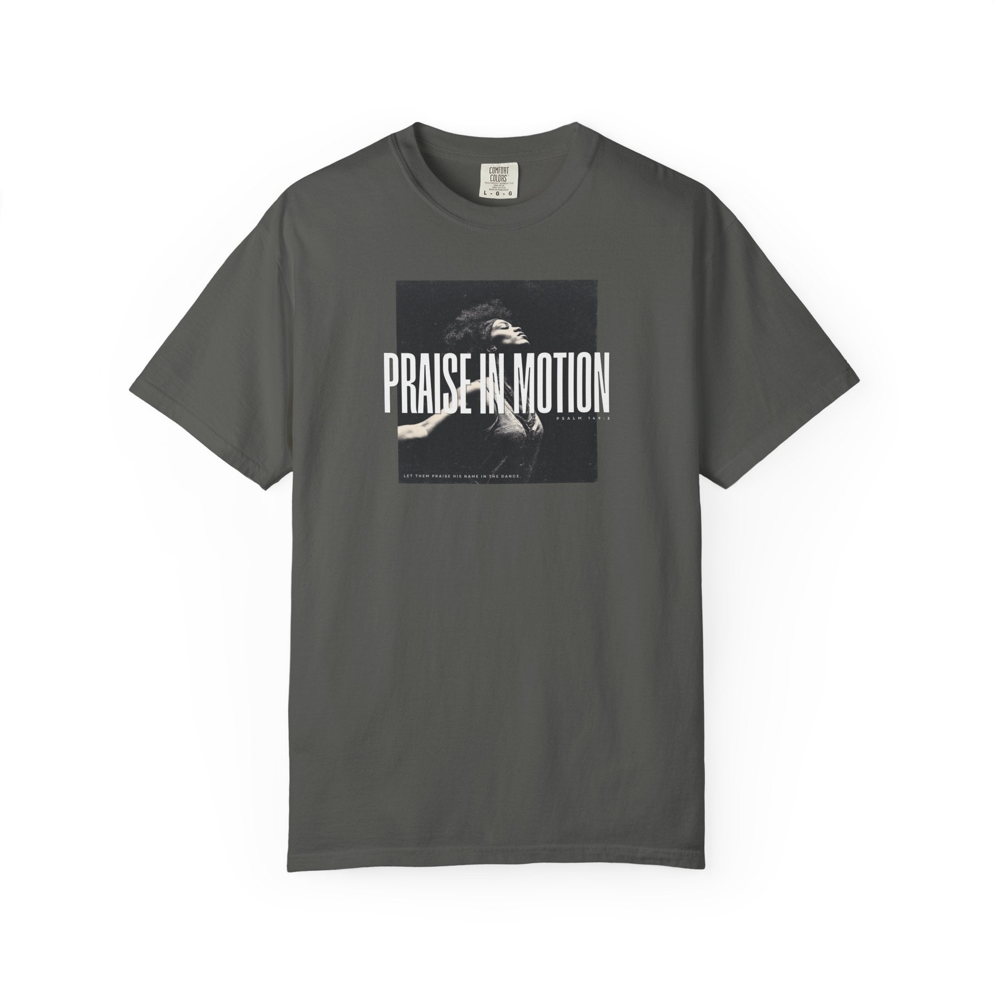 Praise in Motion – Soft Christian Tee with Psalm 149:3    Black / S-White / S-Bay / S-Berry / S-Blue Spruce / S 