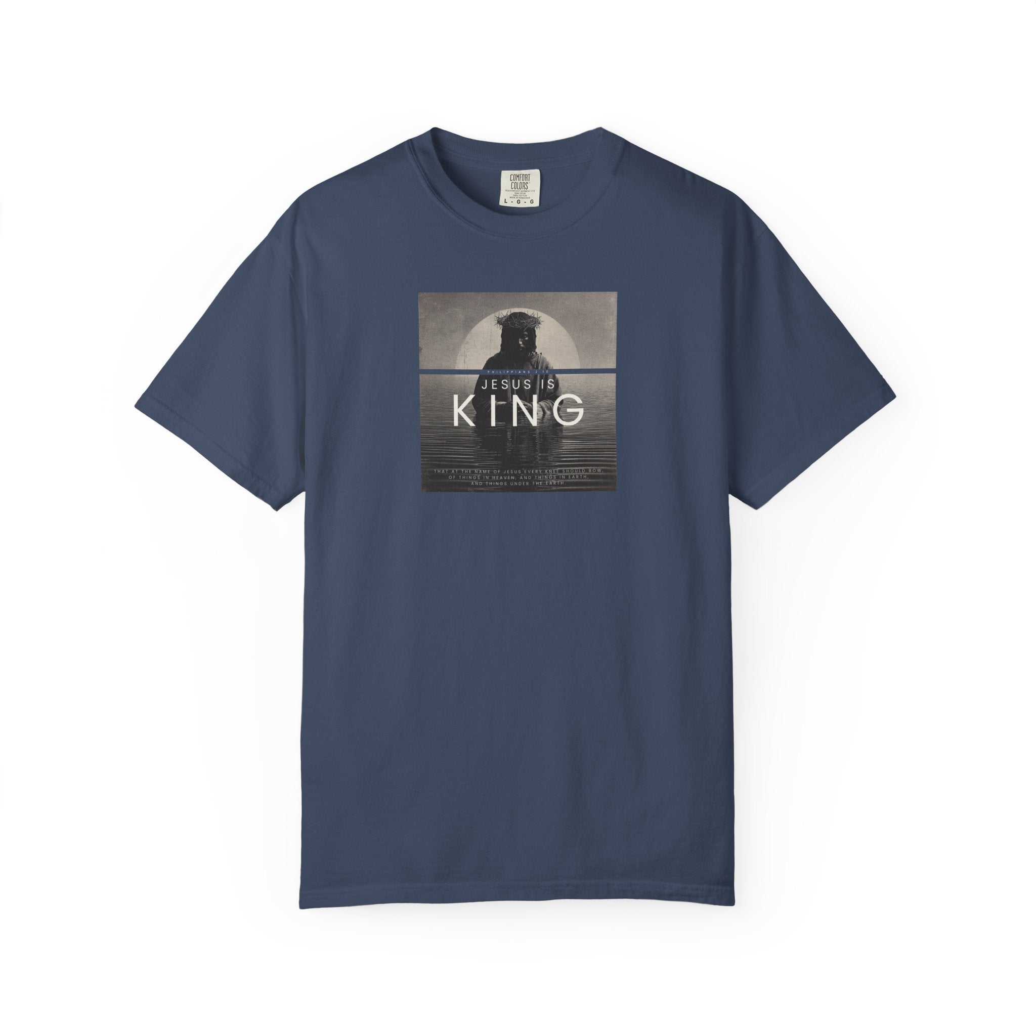 Jesus Is King Tee – Faith-Filled Design with Timeless Style