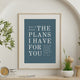 Jeremiah 29:11 - Warm Blues