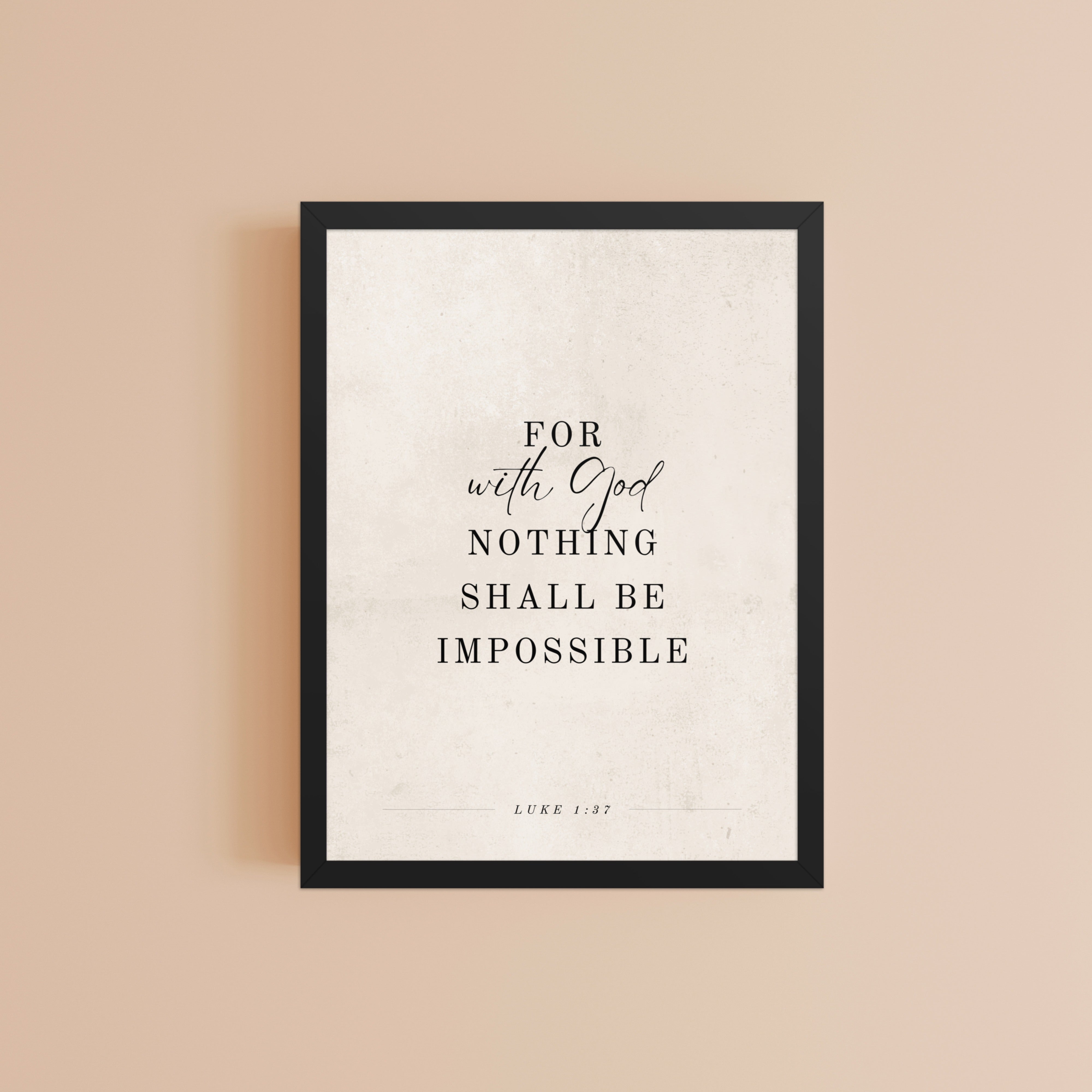 Luke 1:37 Beige
