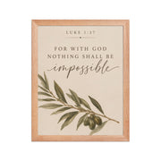 Luke 1:37 For With God Nothing Shall Be Impossible matte red oak frame 11x14