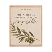Luke 1:37 For With God Nothing Shall Be Impossible matte red oak frame 16x20