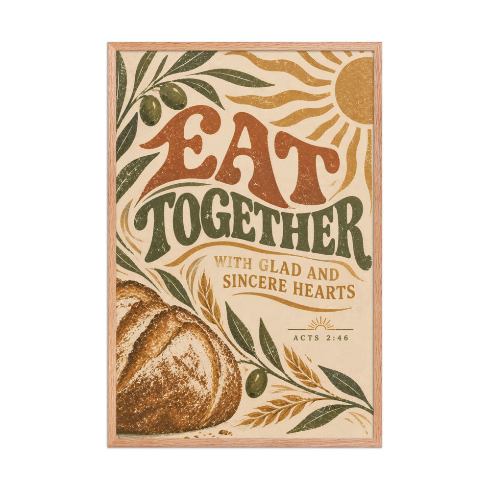 Eat Together | Acts 2:46 Christian Wall Art
