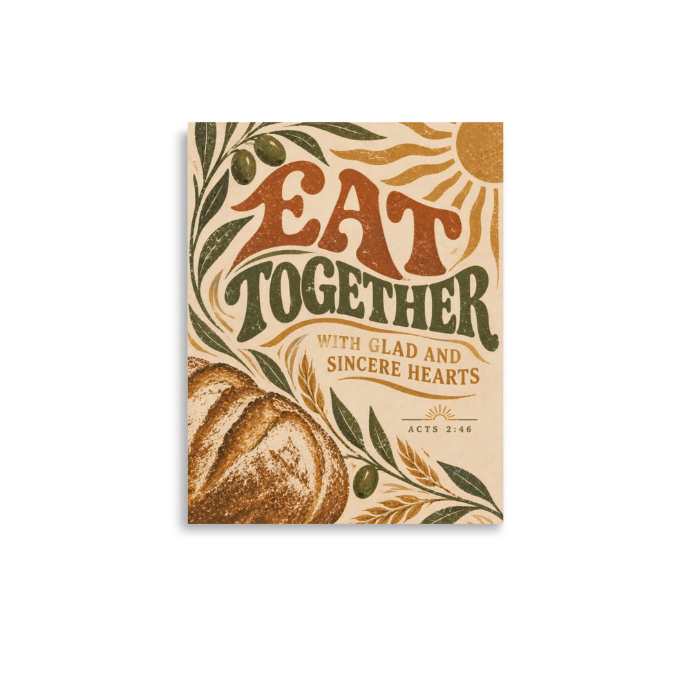 Eat Together | Acts 2:46 Christian Wall Art