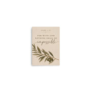 Luke 1:37 For With God Nothing Shall Be Impossible unframed matte print 5x7