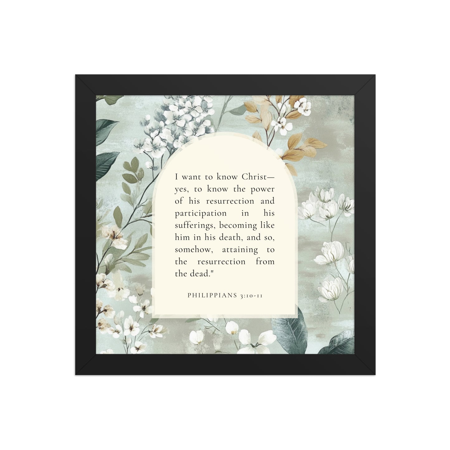 Philippians 3:10-11 –  Vintage Flower Arche  