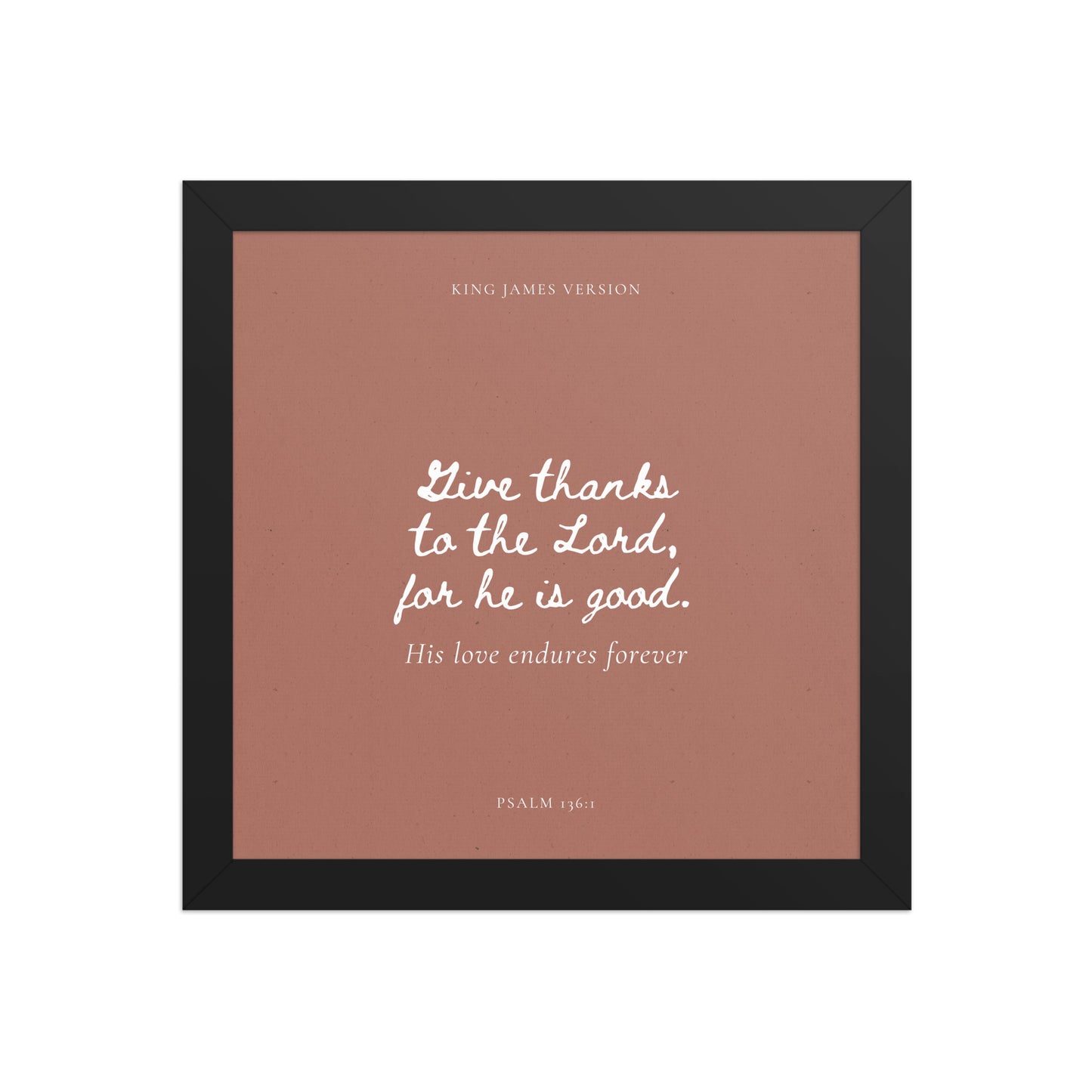 Psalm 136:1 Bible Verse on Red Background    Unframed Matte Paper / 5"x7"-Unframed Matte Paper / 8″×10″-Unframed Matte Paper / 10″×10″-Unframed Matte Paper / 11″×14″-Unframed Matte Paper / 12″×12″-Unframed Matte Paper / 12″×16″-Unframed Matte Paper / 12″×18″-Unframed Matte Paper / 14″×14″-Unframed Matte Paper / 16″×16″-Unframed Matte Paper / 16″×20″ 
