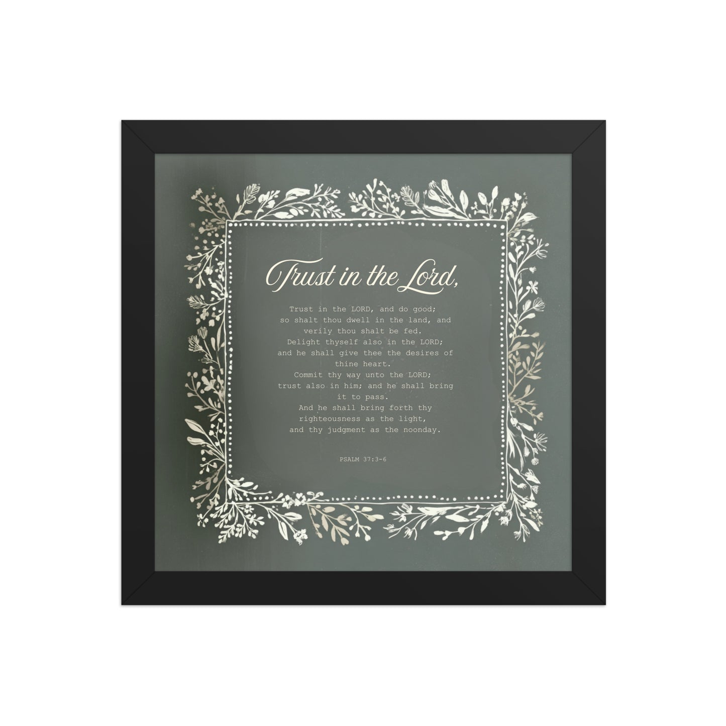 "Commit Your Way" – Psalm 37:3-6 Framed Christian Wall Art    Black / 10″×10″-Black / 12″×12″-Black / 14″×14″-Black / 16″×16″-Black / 18″×18″ 
