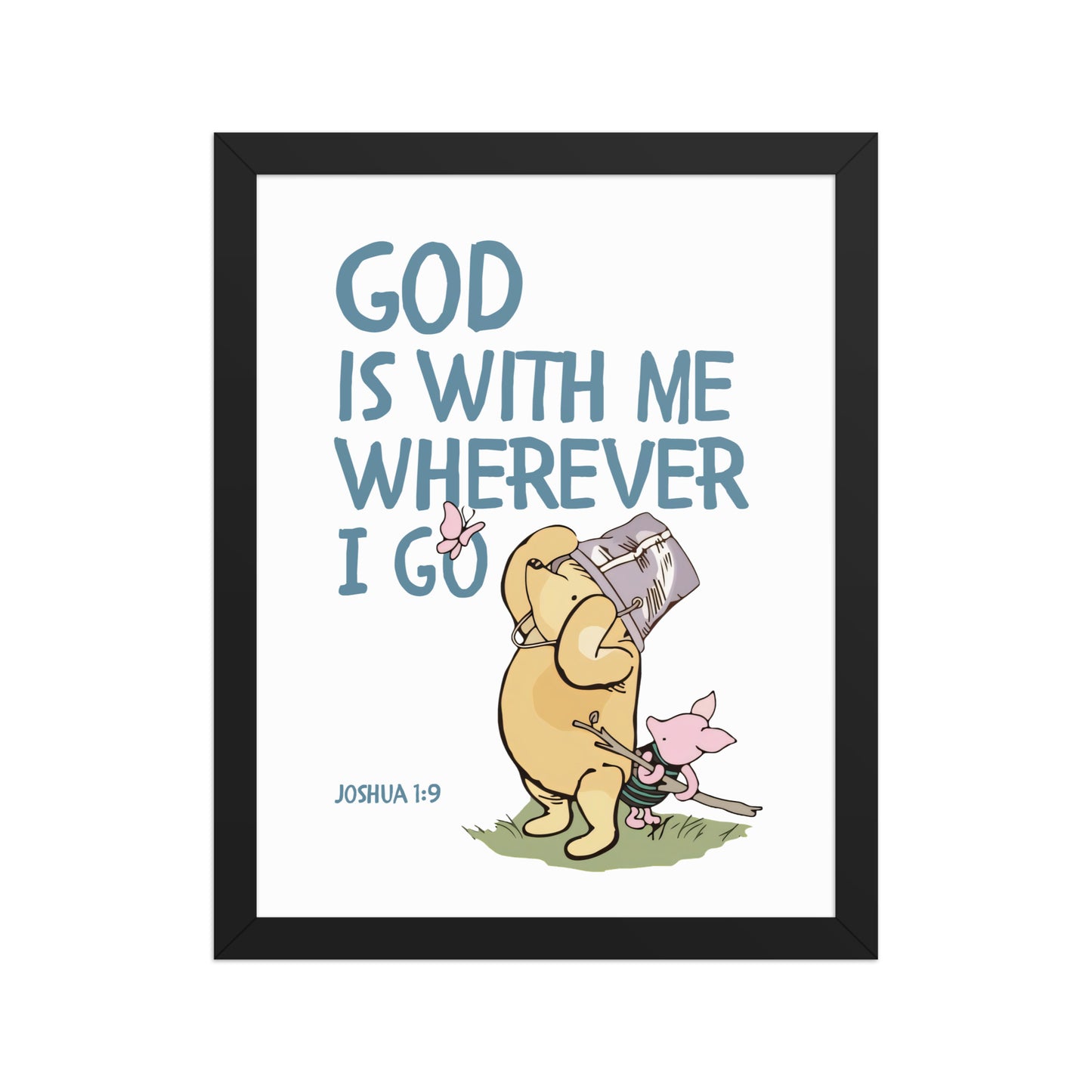 Joshua 1:9 – Winnie the Pooh Bear Inspired Scripture Print