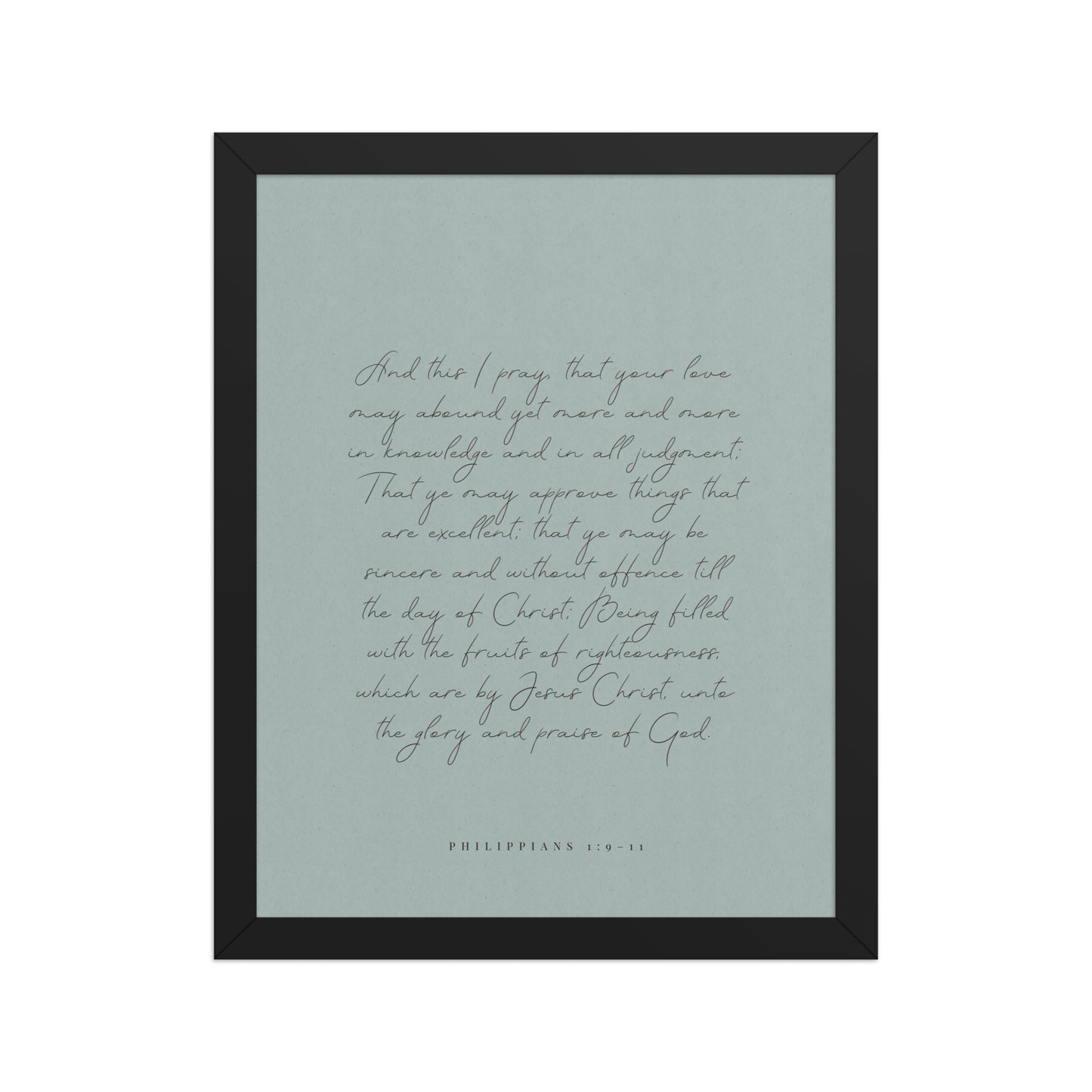 “Abound in Love” – Philippians 1:9–11 KJV Scripture Wall Art    Unframed Matte Paper / 8″×10″ / Eggshell-Unframed Matte Paper / 8″×10″ / Blue Green-Unframed Matte Paper / 8″×10″ / Red Clay-Unframed Matte Paper / 11″×14″ / Eggshell-Unframed Matte Paper / 11″×14″ / Blue Green-Unframed Matte Paper / 11″×14″ / Red Clay-Unframed Matte Paper / 12″×16″ / Eggshell-Unframed Matte Paper / 12″×16″ / Blue Green-Unframed Matte Paper / 12″×16″ / Red Clay-Unframed Matte Paper / 12″×18″ / Eggshell 