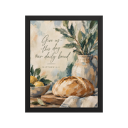 Give Us This Day Our Daily Bread Matthew 6:11 — Matte Black Frame / 11″×14″ portrait mockup