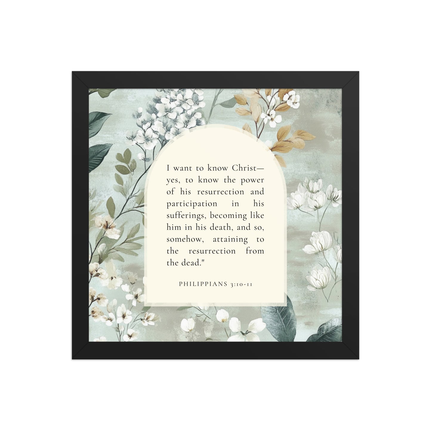 Philippians 3:10-11 –  Vintage Flower Arche  