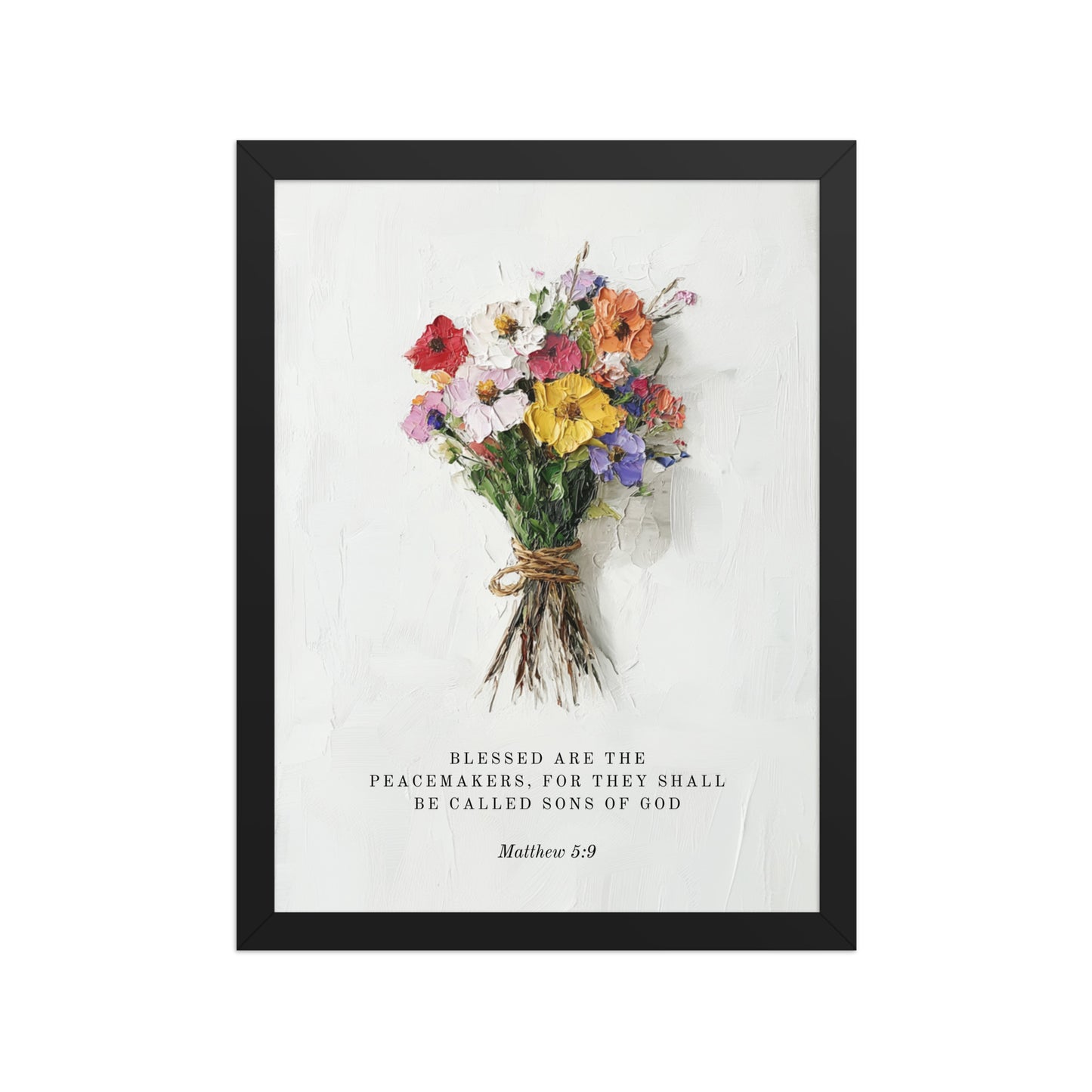 Matthew 5:9 With Flower Bouquet  