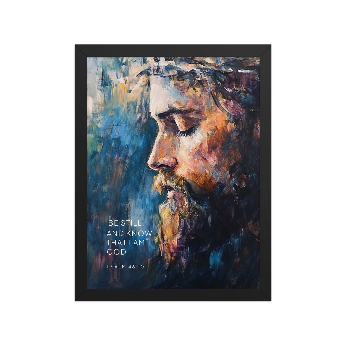 Psalm 46:10 - Know That I Am God - Bible Verse Wall Art    Unframed Matte Paper / 8″×10″-Unframed Matte Paper / 10″×10″-Unframed Matte Paper / 11″×14″-Unframed Matte Paper / 12″×12″-Unframed Matte Paper / 12″×16″-Unframed Matte Paper / 12″×18″-Unframed Matte Paper / 14″×14″-Unframed Matte Paper / 16″×16″-Unframed Matte Paper / 16″×20″-Unframed Matte Paper / 18″×18″ 