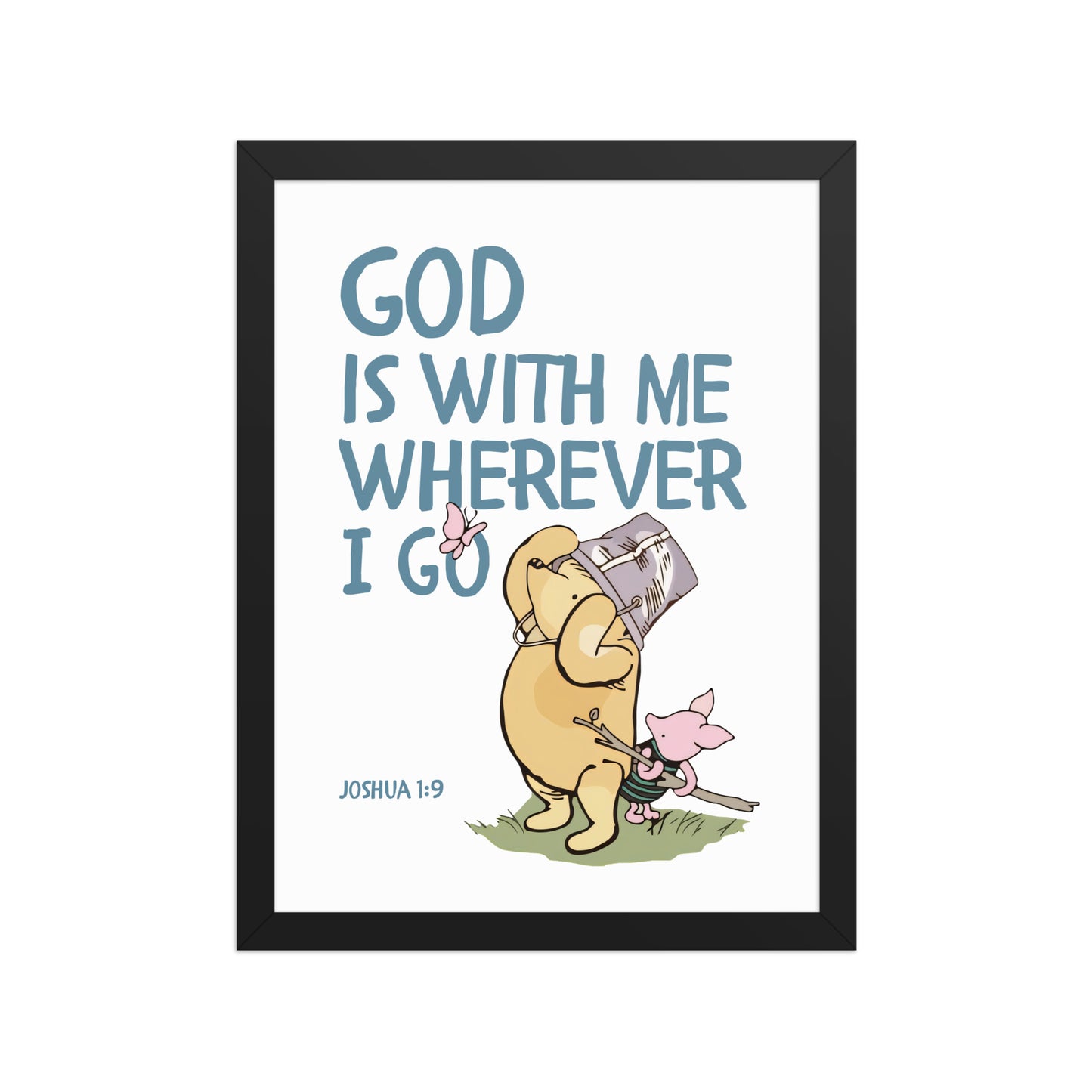 Joshua 1:9 – Winnie the Pooh Bear Inspired Scripture Print