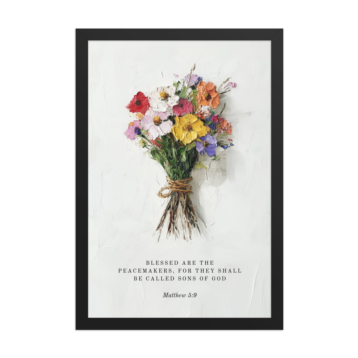 Matthew 5:9 With Flower Bouquet  