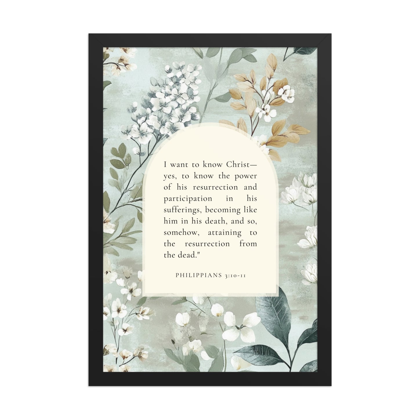 Philippians 3:10-11 –  Vintage Flower Arche  