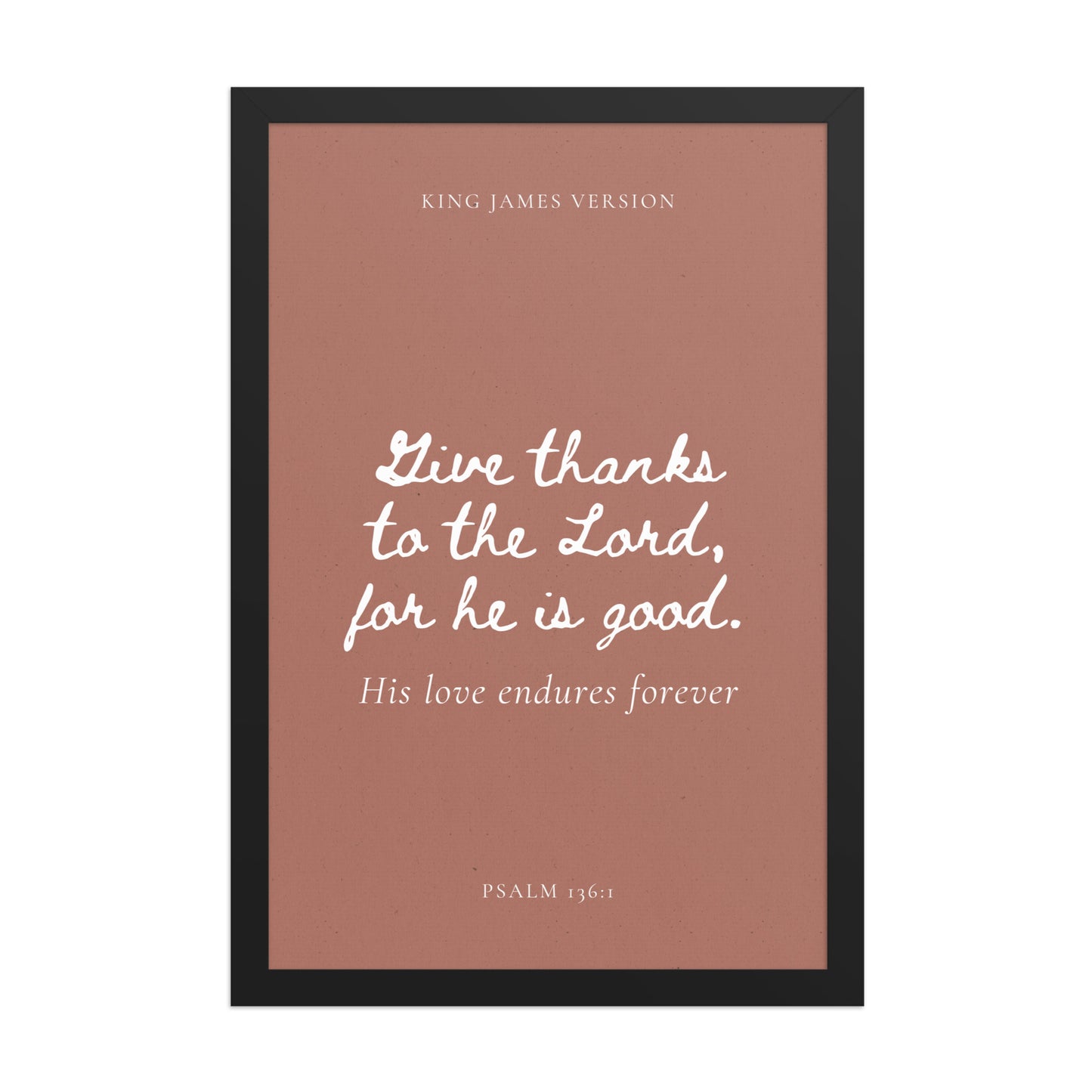 Psalm 136:1 Bible Verse on Red Background    Unframed Matte Paper / 5"x7"-Unframed Matte Paper / 8″×10″-Unframed Matte Paper / 10″×10″-Unframed Matte Paper / 11″×14″-Unframed Matte Paper / 12″×12″-Unframed Matte Paper / 12″×16″-Unframed Matte Paper / 12″×18″-Unframed Matte Paper / 14″×14″-Unframed Matte Paper / 16″×16″-Unframed Matte Paper / 16″×20″ 