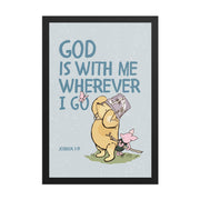 Joshua 1:9 – Winnie the Pooh Bear Inspired Scripture Print
