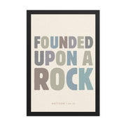 Matthew 7:24-25 Wall Art - "Founded Upon a Rock" Framed print    Black / 8″×10″-Black / 11″×14″-Black / 12″×16″-Black / 12″×18″-Black / 16″×20″ 