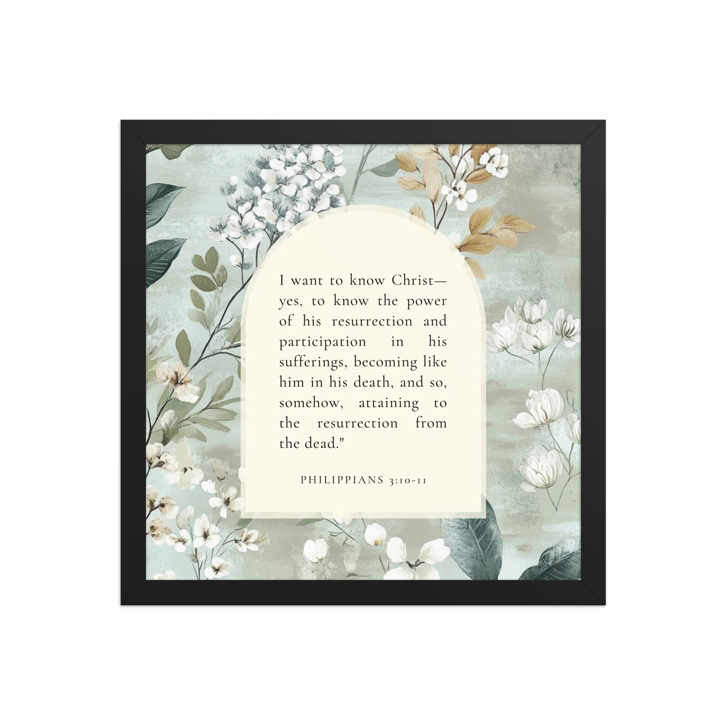 Philippians 3:10-11 –  Vintage Flower Arche  