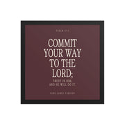 Commit Your Way: Psalm 37:5 Premium Matte Bible Verse Art