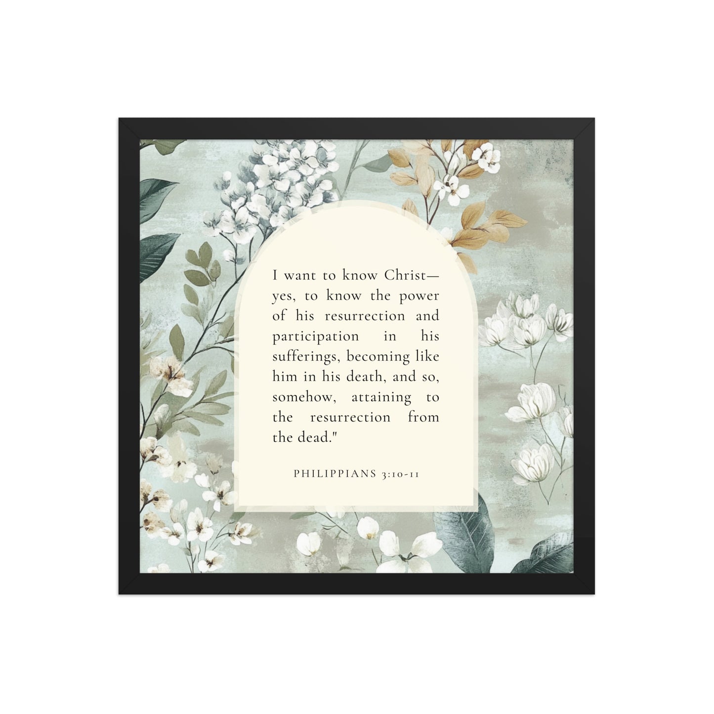 Philippians 3:10-11 –  Vintage Flower Arche  