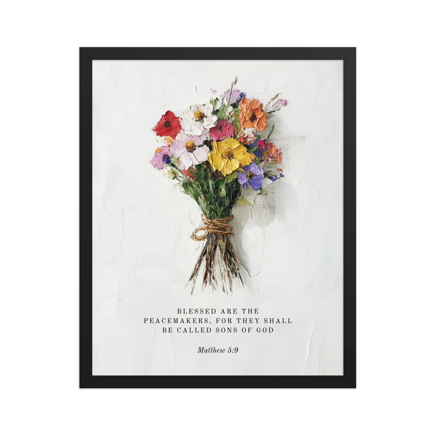 Matthew 5:9 With Flower Bouquet  