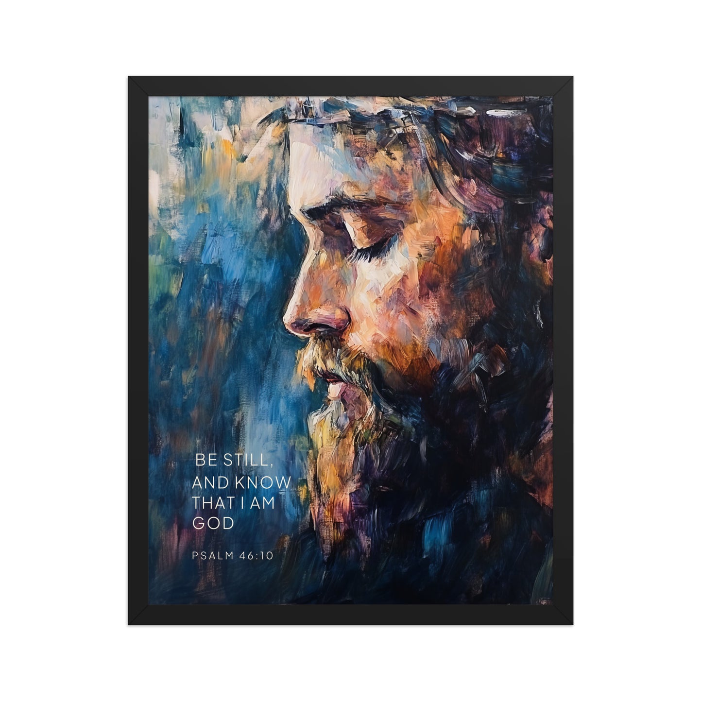 Psalm 46:10 - Know That I Am God - Bible Verse Wall Art    Unframed Matte Paper / 8″×10″-Unframed Matte Paper / 10″×10″-Unframed Matte Paper / 11″×14″-Unframed Matte Paper / 12″×12″-Unframed Matte Paper / 12″×16″-Unframed Matte Paper / 12″×18″-Unframed Matte Paper / 14″×14″-Unframed Matte Paper / 16″×16″-Unframed Matte Paper / 16″×20″-Unframed Matte Paper / 18″×18″ 