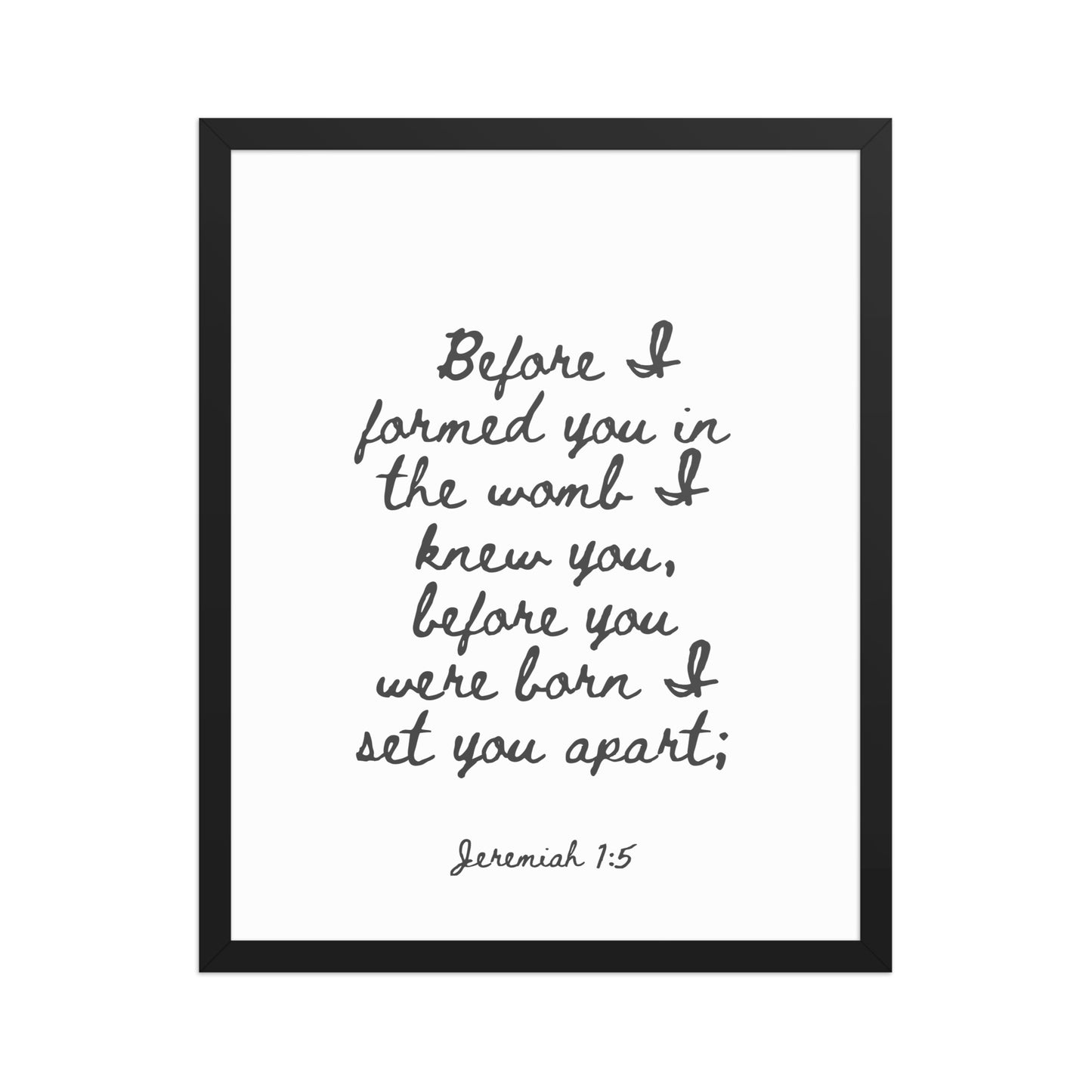 Jeremiah 1:5 - Framed Bible Verse Print