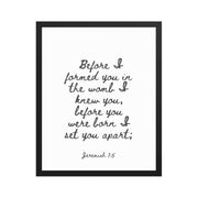 Jeremiah 1:5 - Framed Bible Verse Print