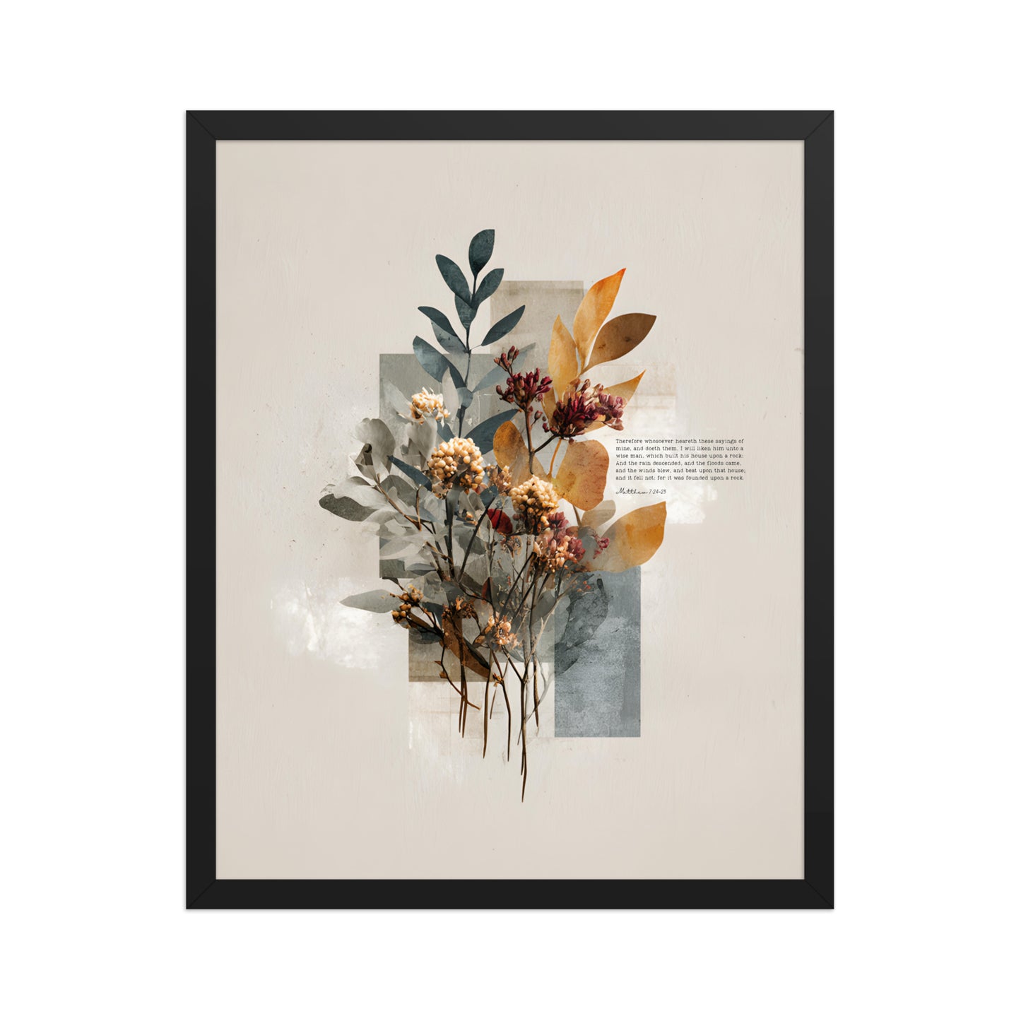 Matthew 7:24–25 Floral Wall Art, "Build on the Rock    Unframed Matte Paper / 11″×14″-Unframed Matte Paper / 12″×16″-Unframed Matte Paper / 12″×18″-Unframed Matte Paper / 16″×20″-Unframed Matte Paper / 18″×24″ 