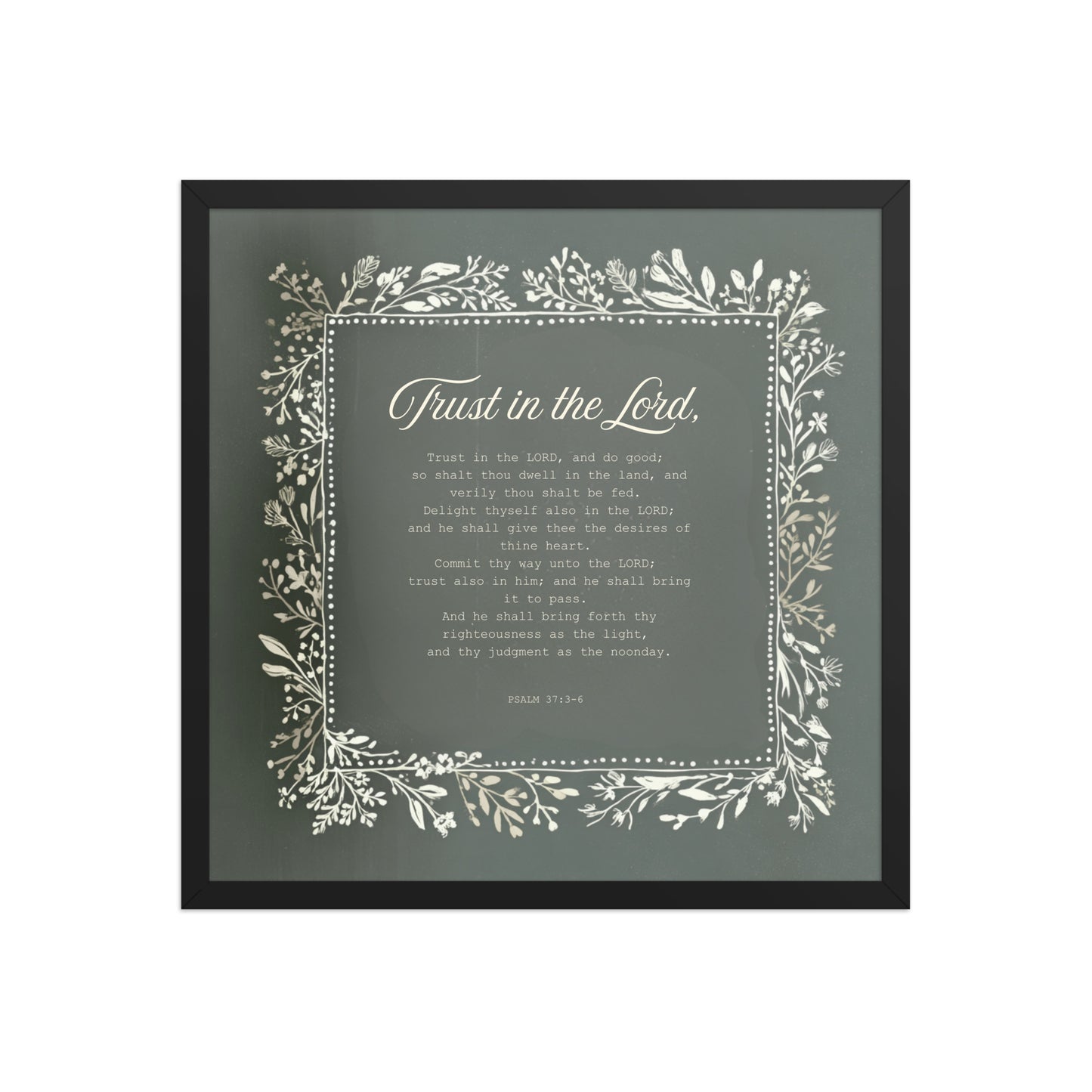 "Commit Your Way" – Psalm 37:3-6 Framed Christian Wall Art    Black / 10″×10″-Black / 12″×12″-Black / 14″×14″-Black / 16″×16″-Black / 18″×18″ 