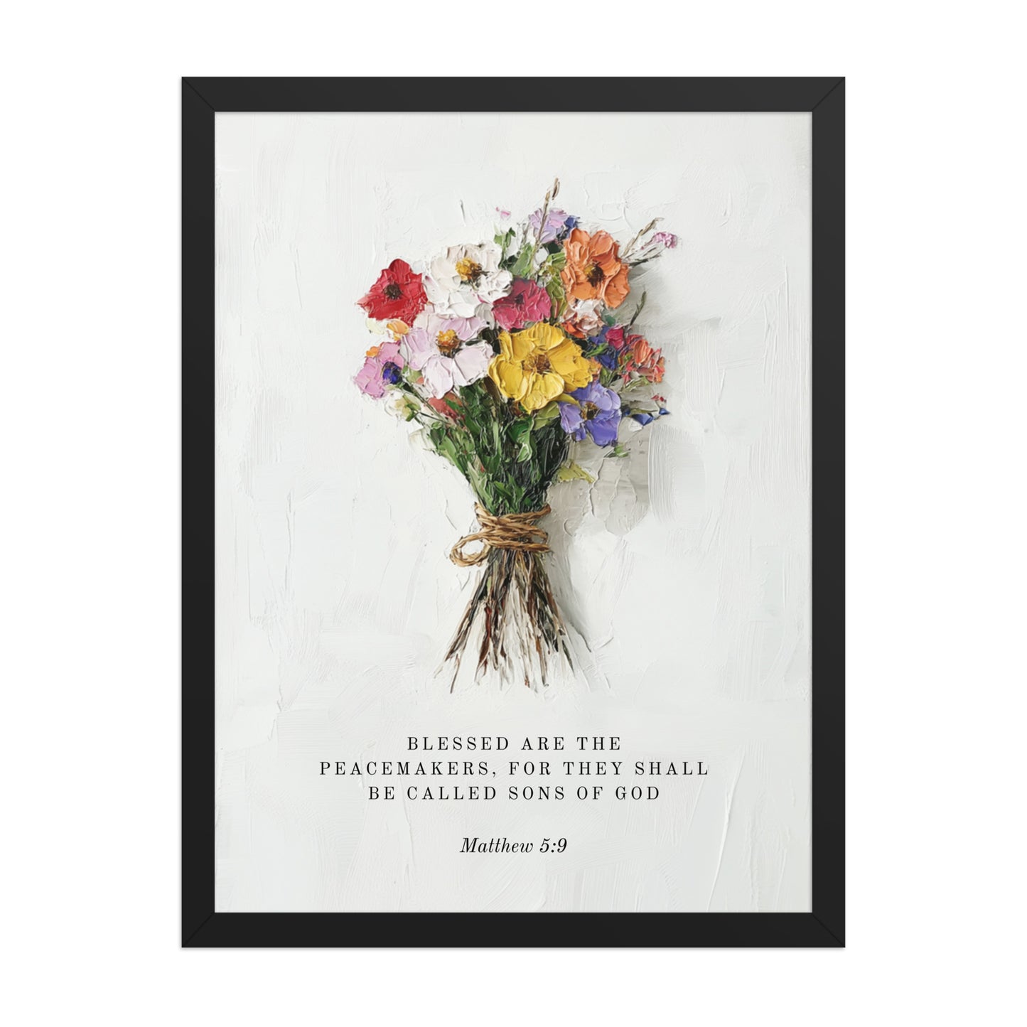 Matthew 5:9 With Flower Bouquet  