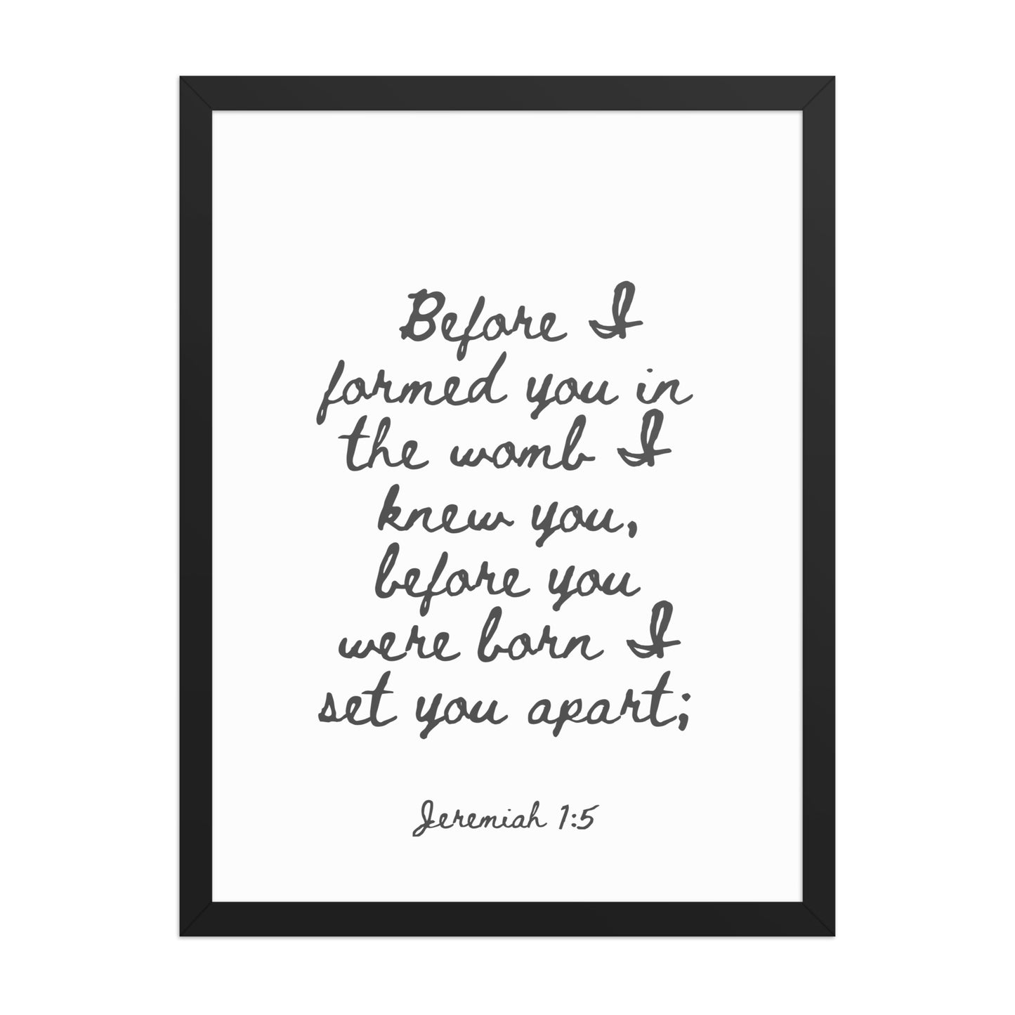 Jeremiah 1:5 - Framed Bible Verse Print