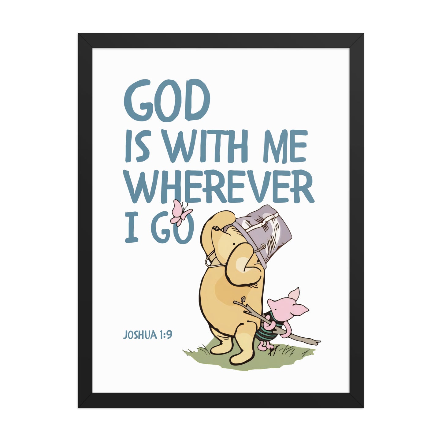 Joshua 1:9 – Winnie the Pooh Bear Inspired Scripture Print