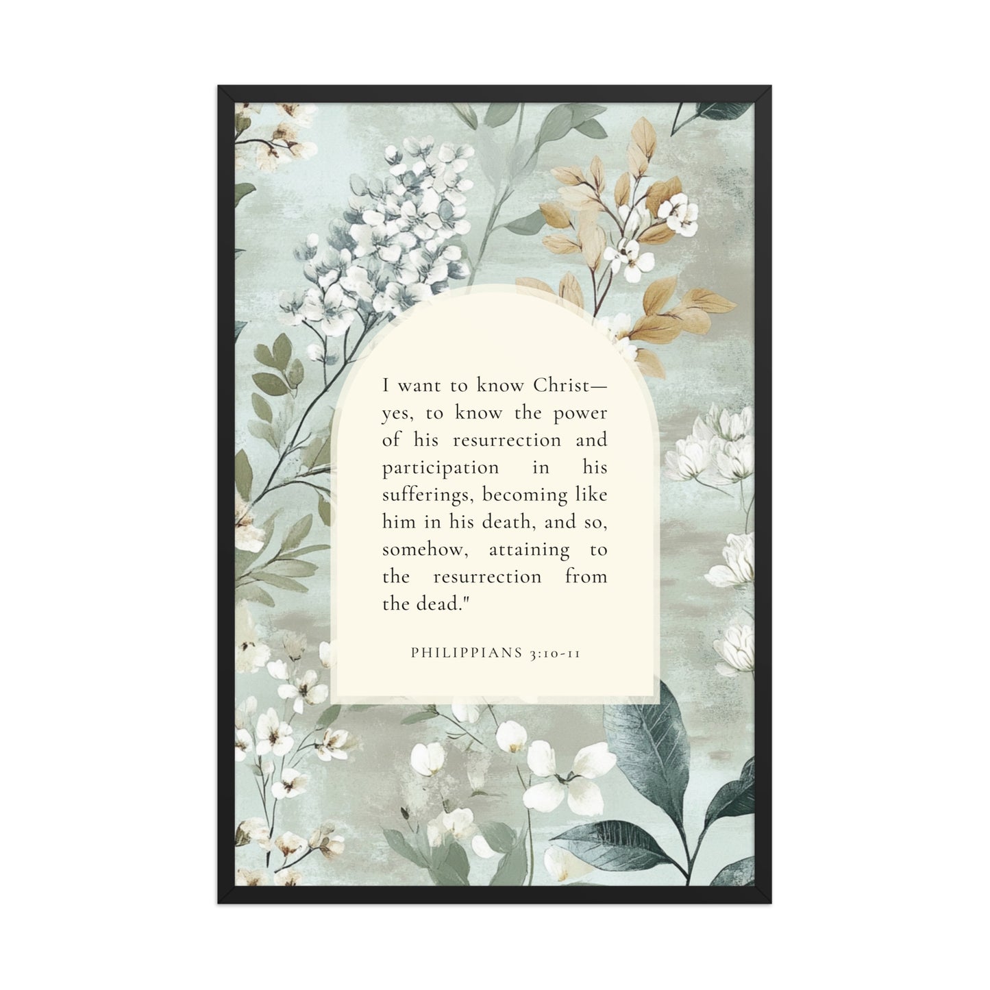 Philippians 3:10-11 –  Vintage Flower Arche  