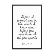 Jeremiah 1:5 - Framed Bible Verse Print