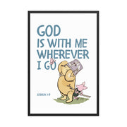 Joshua 1:9 – Winnie the Pooh Bear Inspired Scripture Print