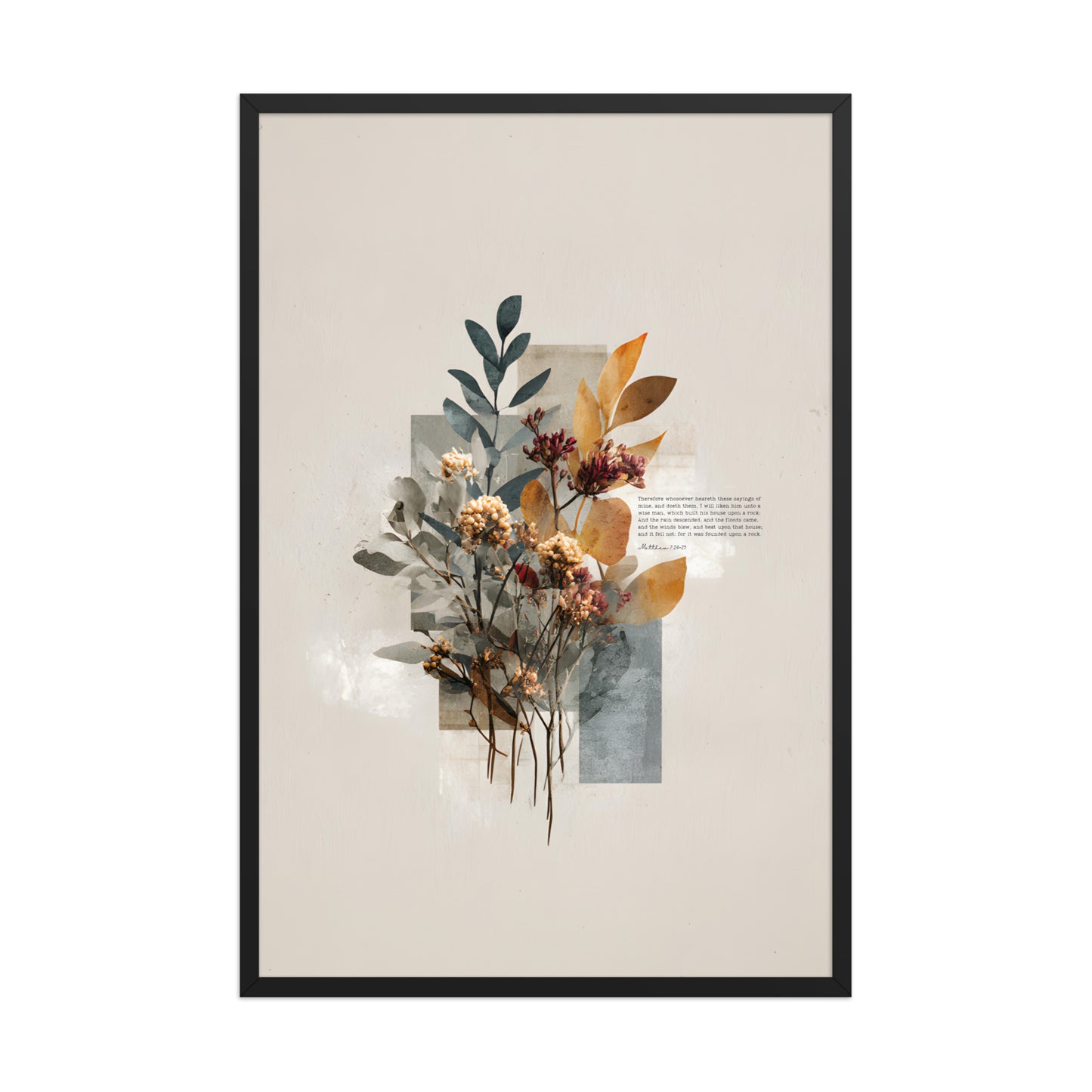 Matthew 7:24–25 Floral Wall Art, "Build on the Rock    Unframed Matte Paper / 11″×14″-Unframed Matte Paper / 12″×16″-Unframed Matte Paper / 12″×18″-Unframed Matte Paper / 16″×20″-Unframed Matte Paper / 18″×24″ 