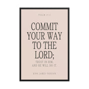 Commit Your Way: Psalm 37:5 Premium Matte Bible Verse Art