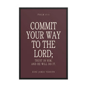 Commit Your Way: Psalm 37:5 Premium Matte Bible Verse Art