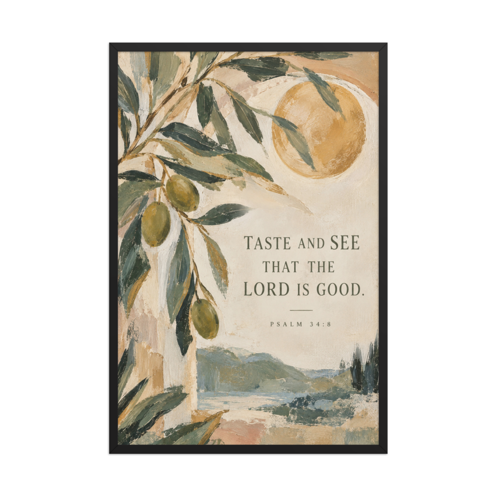 Taste and See Psalm 34:8 — Matte Black Frame / 24″×36″ portrait mockup
