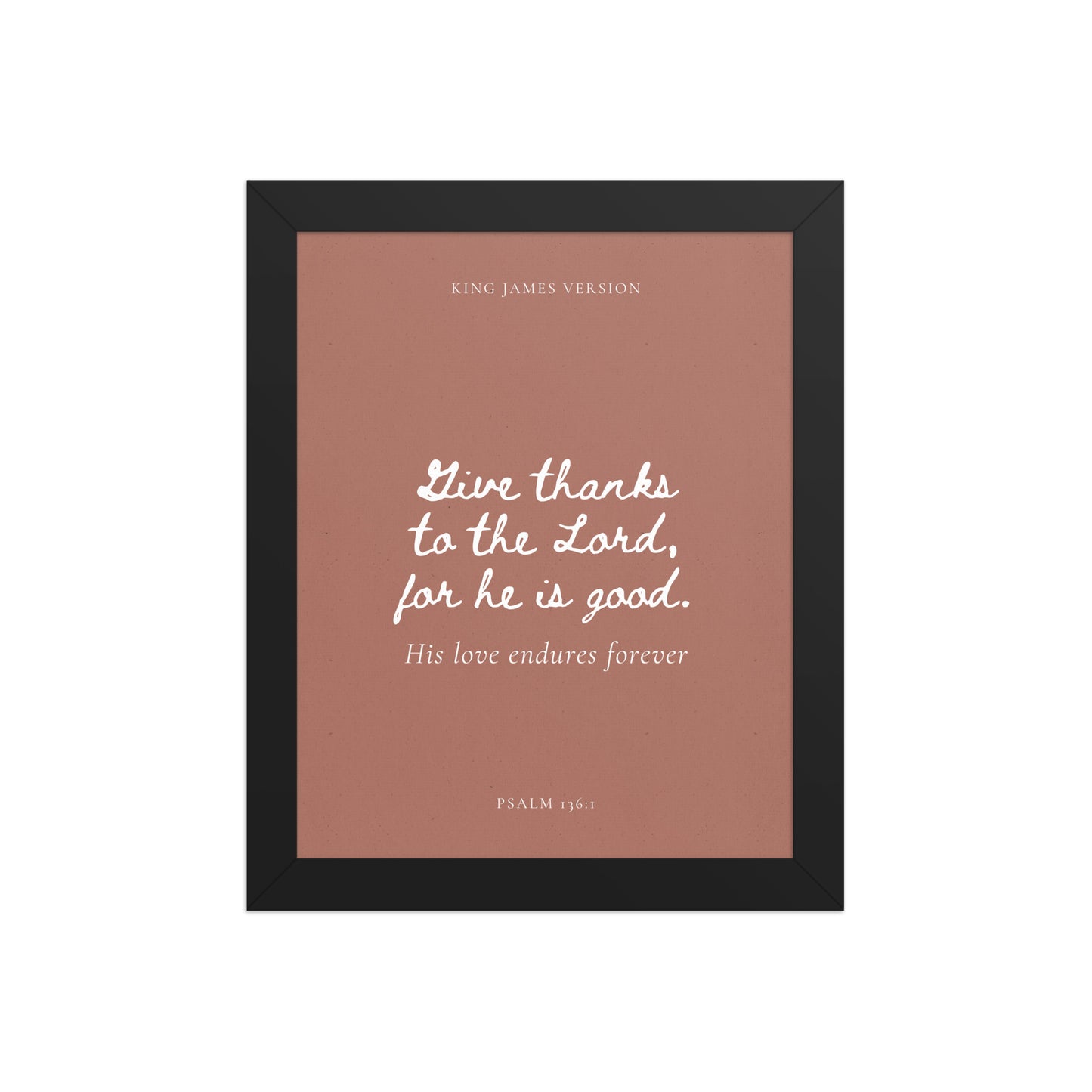 Psalm 136:1 Bible Verse on Red Background    Unframed Matte Paper / 5"x7"-Unframed Matte Paper / 8″×10″-Unframed Matte Paper / 10″×10″-Unframed Matte Paper / 11″×14″-Unframed Matte Paper / 12″×12″-Unframed Matte Paper / 12″×16″-Unframed Matte Paper / 12″×18″-Unframed Matte Paper / 14″×14″-Unframed Matte Paper / 16″×16″-Unframed Matte Paper / 16″×20″ 