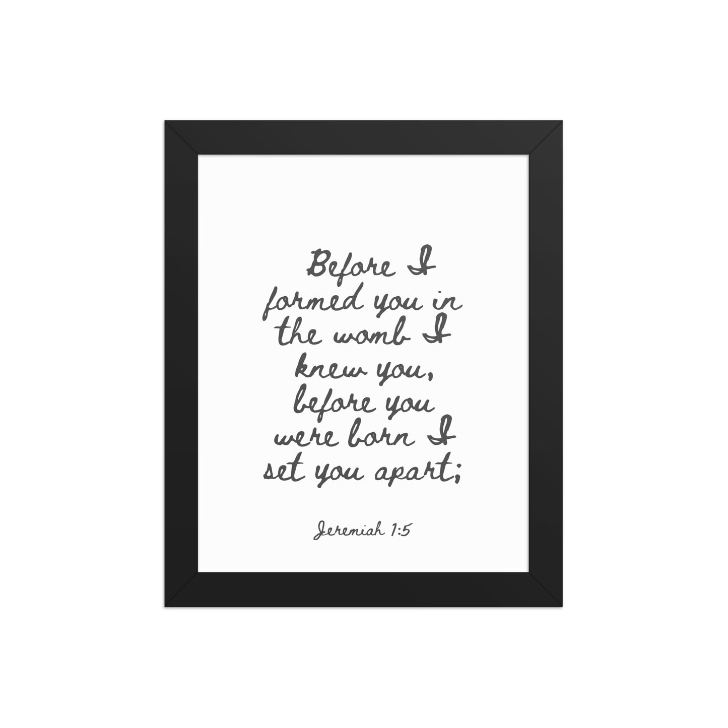 Jeremiah 1:5 - Framed Bible Verse Print