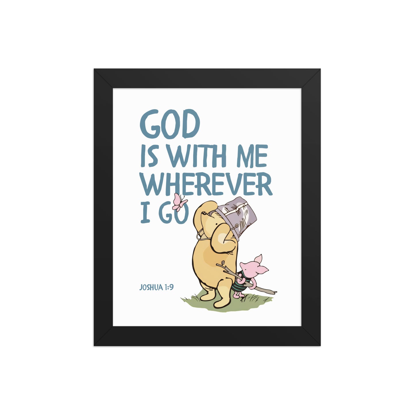 Joshua 1:9 – Winnie the Pooh Bear Inspired Scripture Print